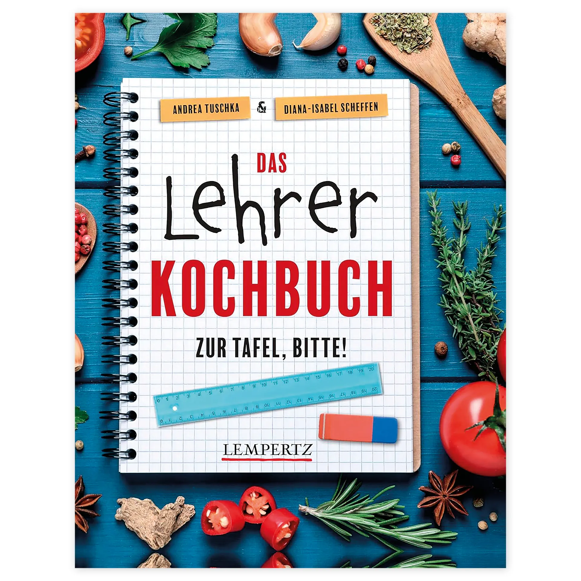 Buch "Das Lehrer Kochbuch - Zur Tafel, bitte!", 93 Seiten