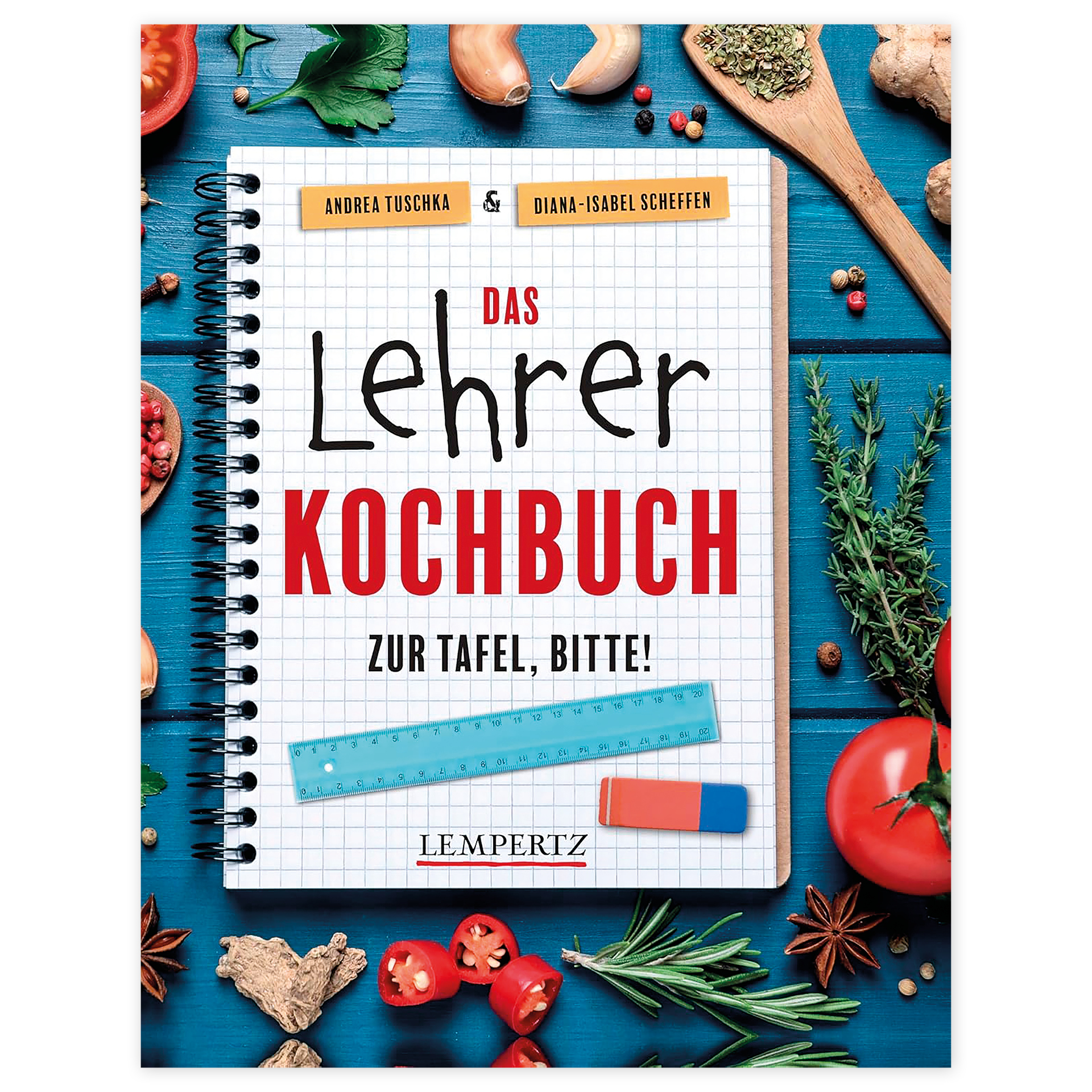 Buch "Das Lehrer Kochbuch - Zur Tafel, bitte!", 93 Seiten