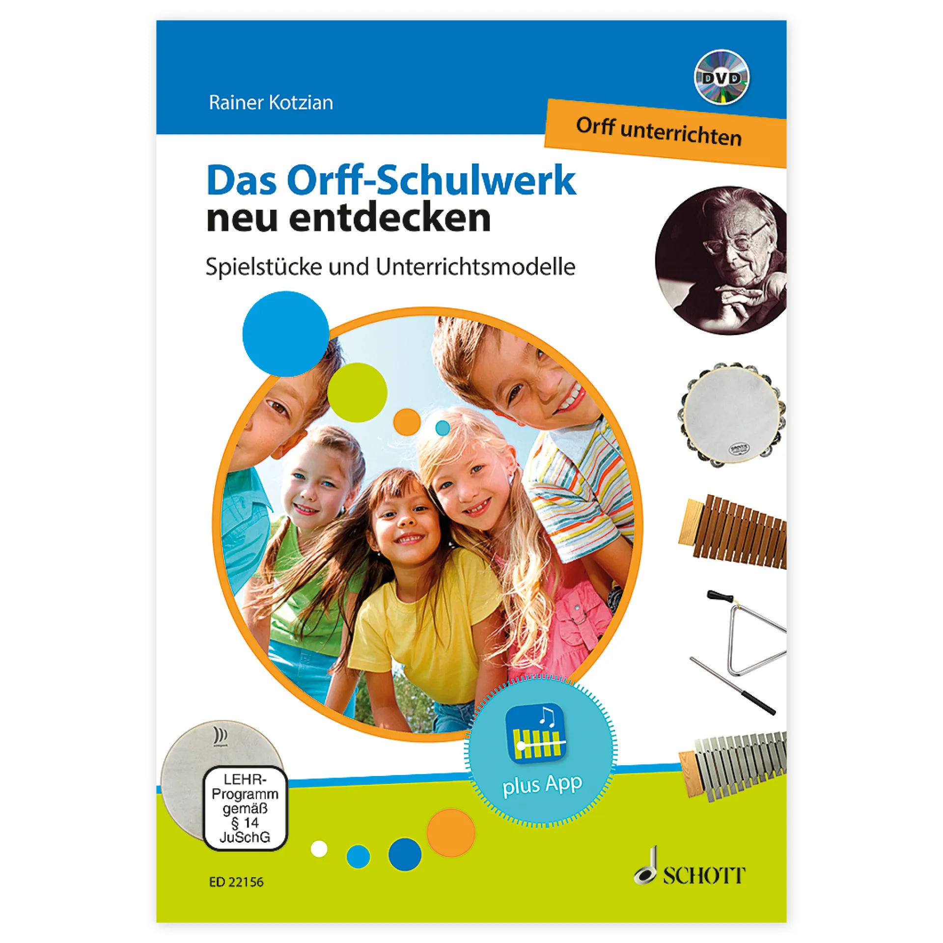 Buch "Das Orff-Schulwerk neu entdecken - Spielstücke und Unterrichtsmodelle", mit DVD, 132 Seiten